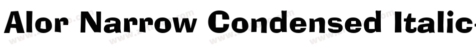 Alor Narrow Condensed Italic字体转换